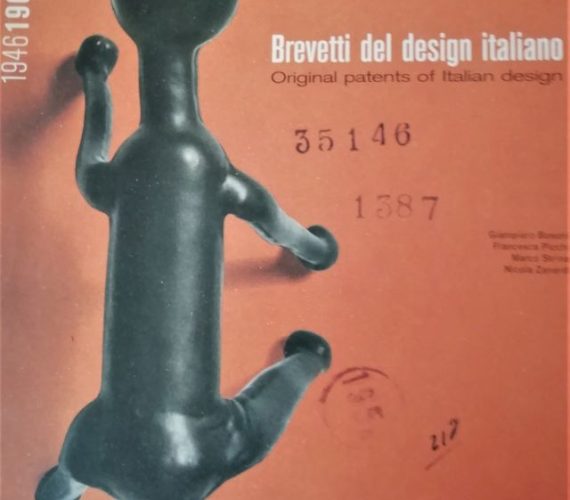 Brevetti del design italiano. Lo stile del nostro paese Brevetti del design italiano. Lo stile del nostro paese